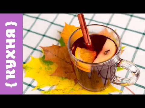 How to cook mulled wine at home - 4 recipes from red and white wine